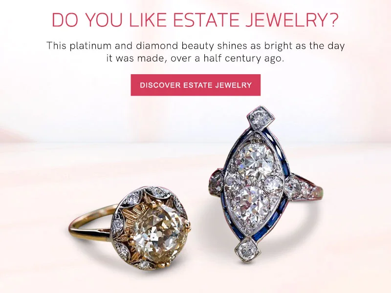 Estate Jewelry Available At K&K Jewelers