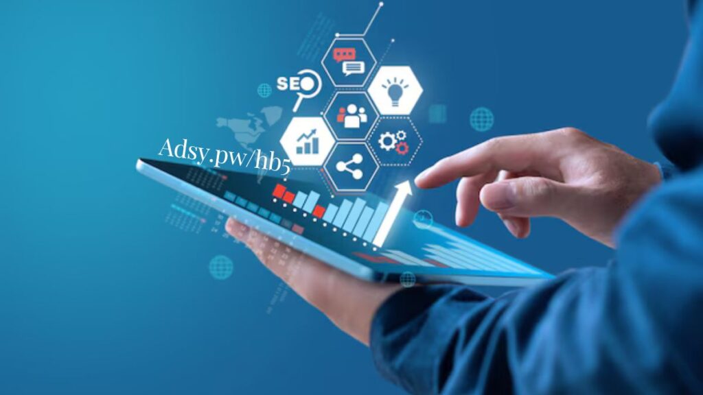 Everything You Need to Know About Adsy.pw/hb5: Features and Benefits