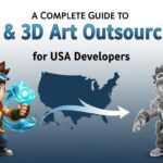 A Complete Guide to 2D & 3D art outsource for USA Developers
